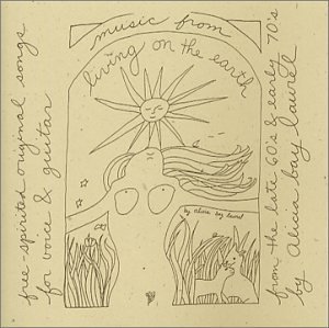 Alicia Bay Laurel/Music From Living On The Earth