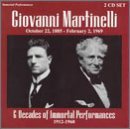 Giovanni Martinelli/6 Decades Of Immortal Performa@Martinelli (Ten)