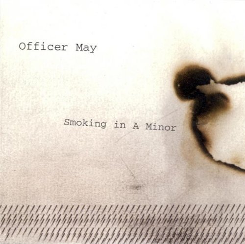 Officer May/Smoking In A Mirror