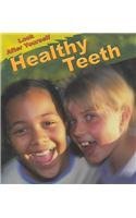 Angela Royston Healthy Teeth 