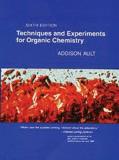 Addison Ault Techniques And Experiments For Organic Chemistry 0006 Edition;revised 