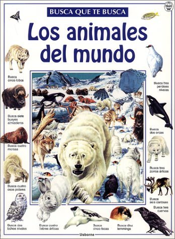 Usborne Books Los Animales Del Mundo = The Great Animal Search 