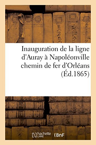 Sans Auteur/Inauguration de la ligne d'Auray ? Napol?onville c