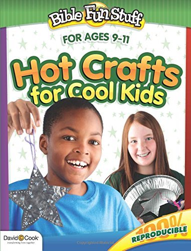 David C Cook Hot Crafts For Cool Kids 