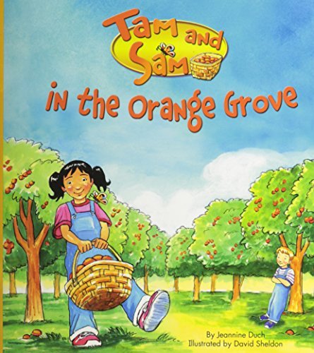 Reading 2007 Kindergarten Student Reader Grade K U Tam And Sam In The Orange Grove 