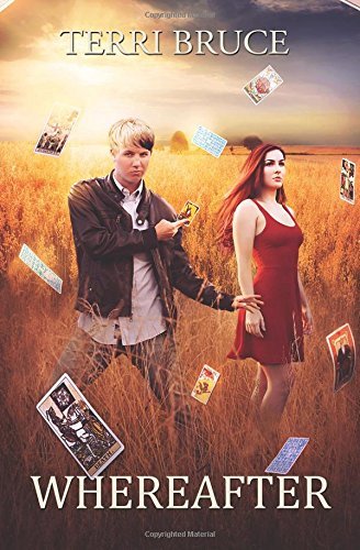 Terri Bruce Whereafter 