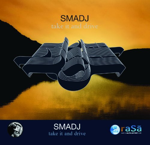Smadj/Take It & Drive
