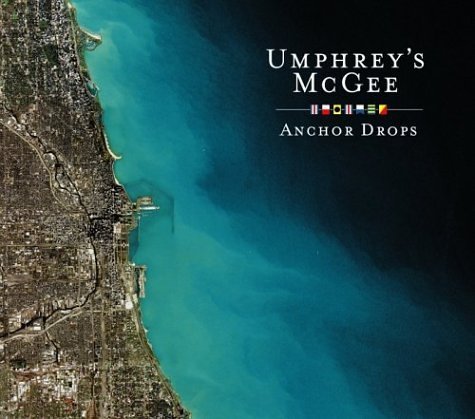 Umphrey's Mcgee/Anchor Drops