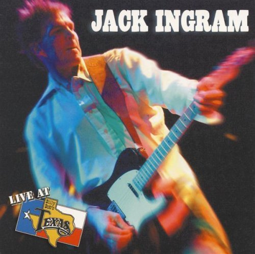 Jack Ingram/Live At Billy Bob's Texas
