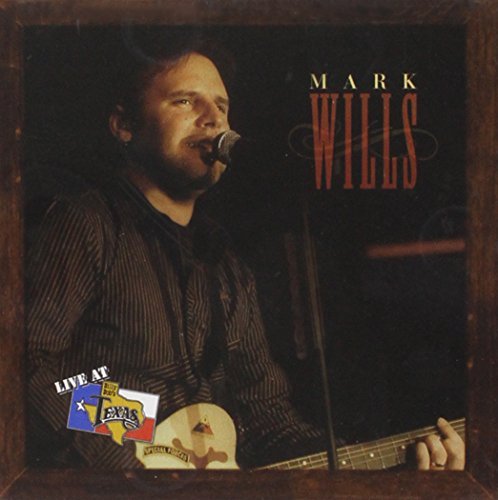 Mark Wills/Live At Billy Bob's Texas