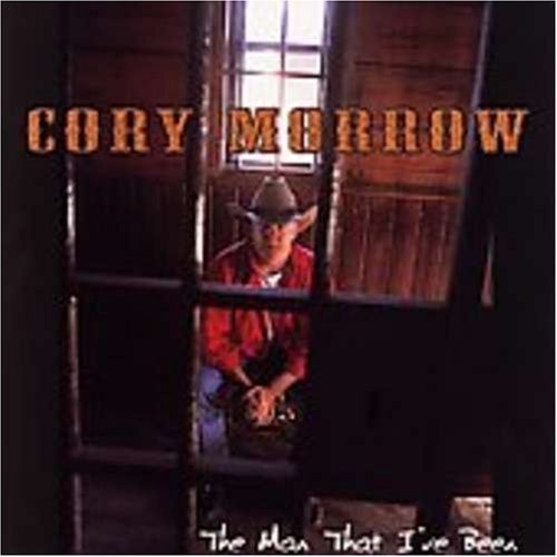 Cory Morrow/Man I'Ve Been