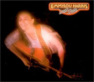 Emmylou Harris Last Date Remastered Incl. Bonus Tracks 