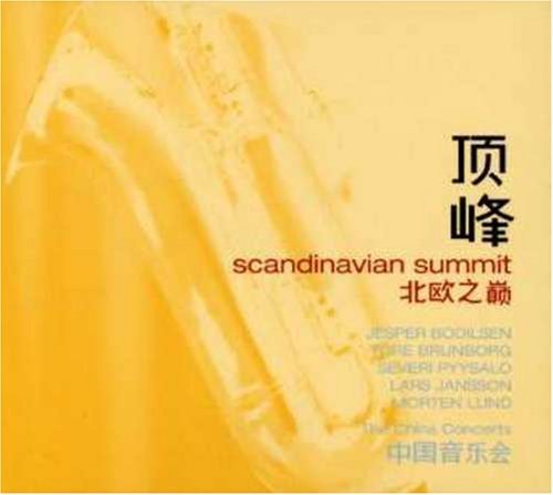 Scandinavian Summit/China Concerts@Import-Gbr