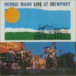 Herbie Mann/Live At Newport