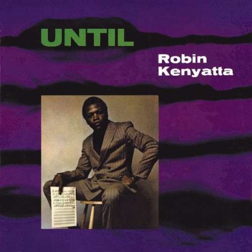 Robin Kenyatta/Until