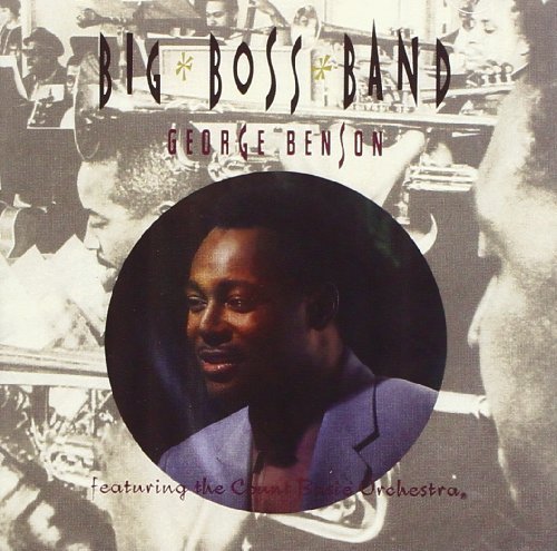 George Benson/Big Boss Band