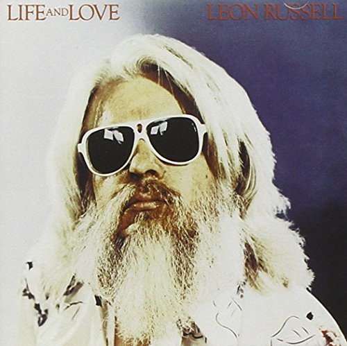 Leon Russell/Life & Love