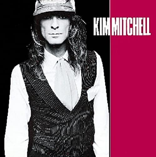 Kim Mitchell/Kim Mitchell