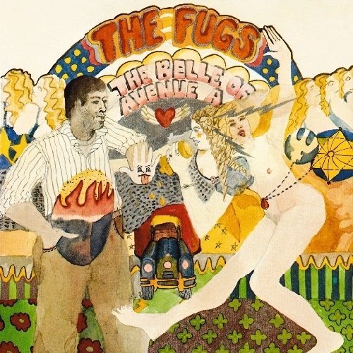 Fugs/Belle Of Avenue A