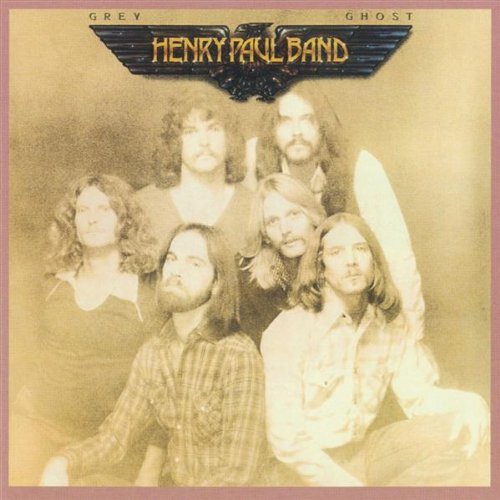 PAUL,HENRY BAND/GREY GHOST