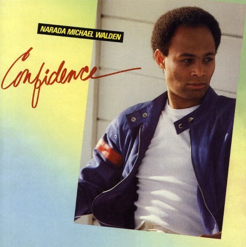 Narada Michael Walden/Confidence