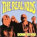 Real Kids/Down To You