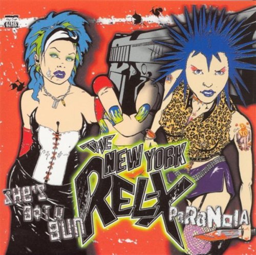 New York Rel-X/Paranoia-She's Got A Gun