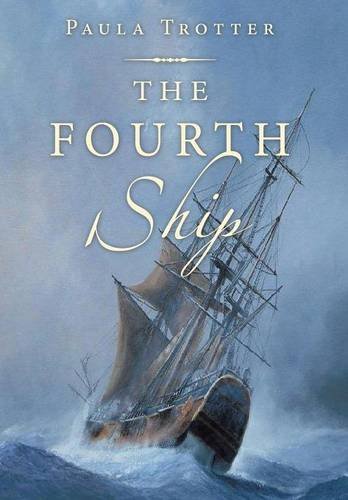 Paula Trotter The Fourth Ship 