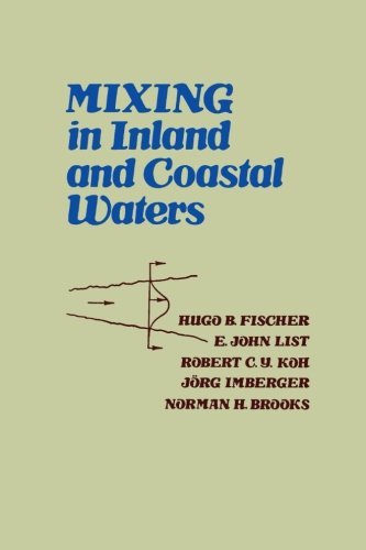 Hugo B. Fischer Mixing In Inland And Coastal Waters 