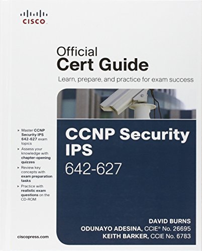 David Burns/CCNP Security Ips 642-627 Official Cert Guide
