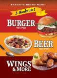 Publications International Burger Recipes Beer Recipes Wings & More 