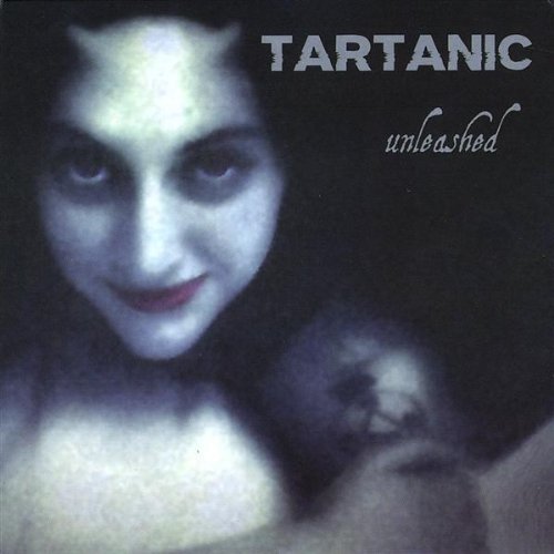 Tartanic/Unleashed