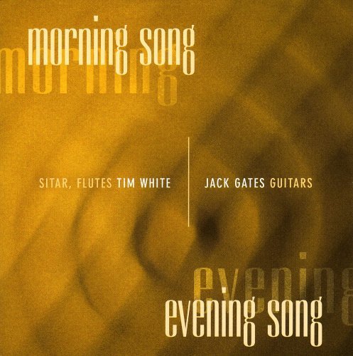 White Gates Morning Song Evening Song 