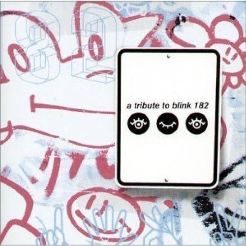 Tribute To Blink 182/Tribute To Blink 182@T/T Blink 182