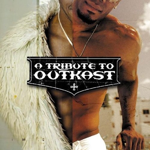 Tribute To Outkast/Tribute To Outkast@T/T Outkast