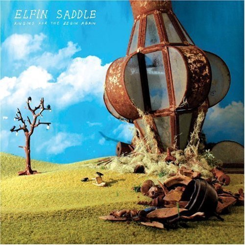 Elfin Saddle/Ringing For The Begin Again