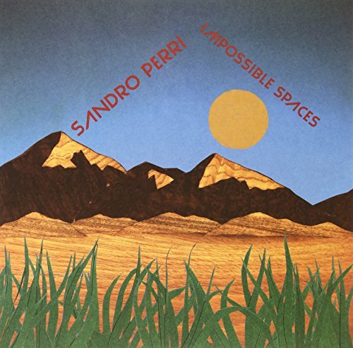 Sandro Perri/Impossible Spaces
