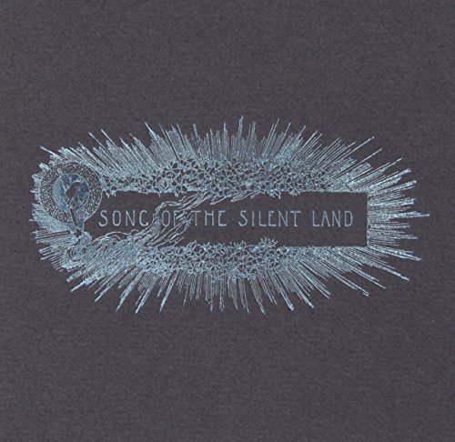 Song Of The Silent Land/Song Of The Silent Land