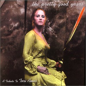PRETTY GOOD YEARS-TRIBUTE T/PRETTY GOOD YEARS-TRIBUTE TO T