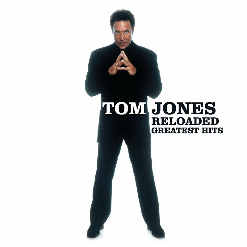Tom Jones/Reload@Import-Gbr