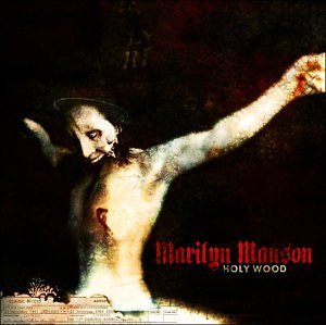 MARILYN MANSON/HOLY WOOD