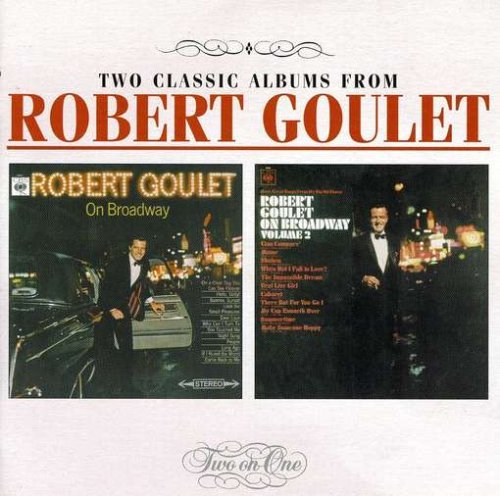 Robert Goulet/On Broadway/On Broadway@Import-Gbr@Remastered