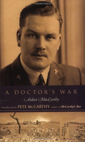 Aidan Maccarthy A Doctor's War 