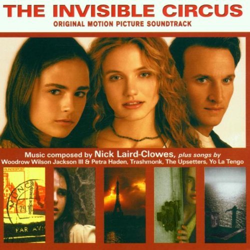 Invisible Circus/Soundtrack@Music By Nick Laird-Clowes