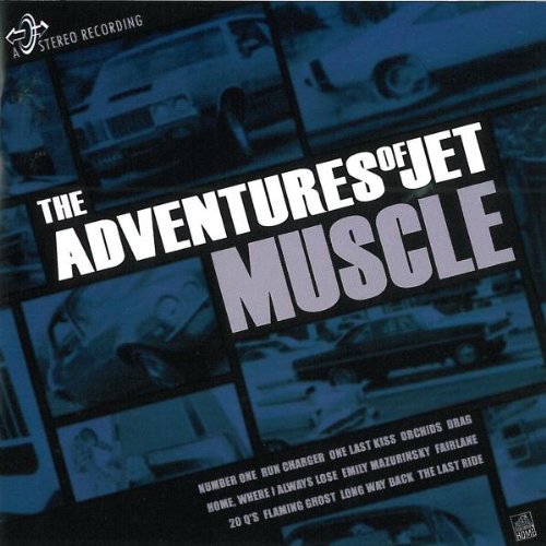Adventures Of Jet/Muscle