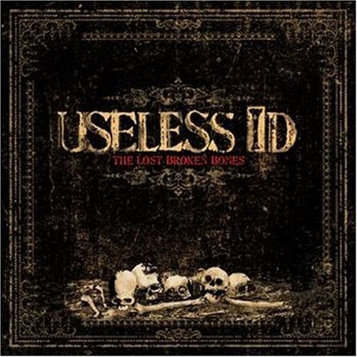 Useless Id/Lost Broken Bones