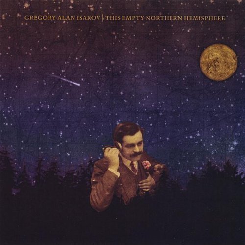 Gregory Alan Isakov/This Empty Northern Hemisphere