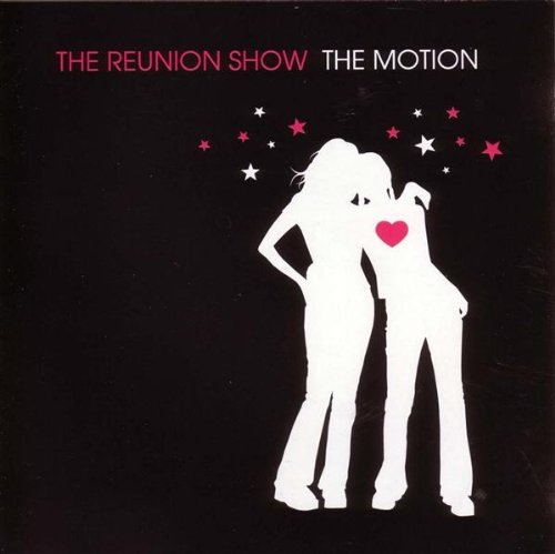 REUNION SHOW/MOTION