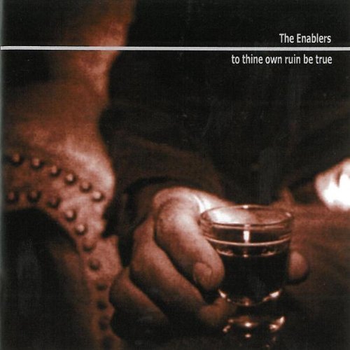 Enablers/Sweet Fuck All