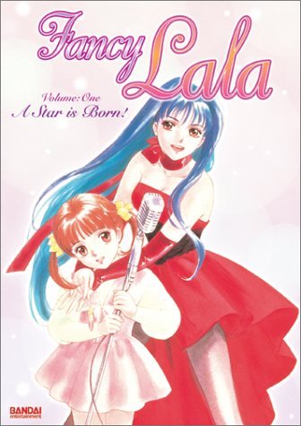 Fancy Lala/Vol. 1-A Star Is Born@Clr/St/Jpn Lng/Eng Dub-Sub@Prbk 05/27/02/Nr